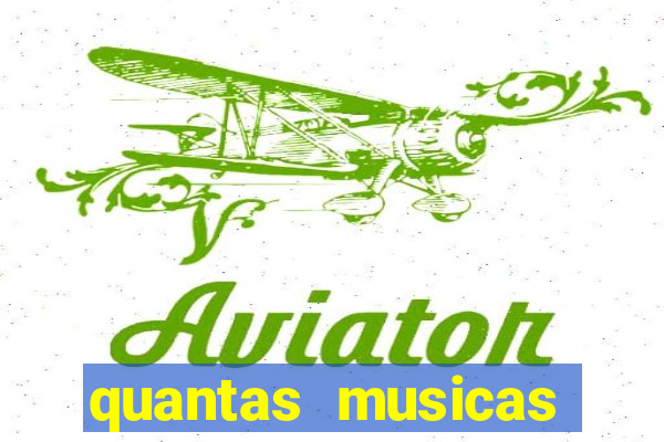 quantas musicas existem no mundo